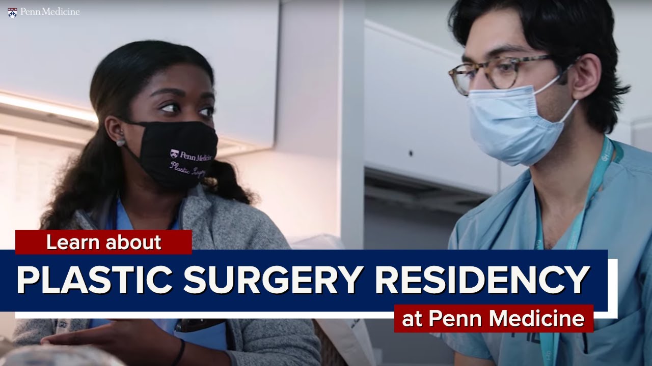 Watch video titled Plastic Surgery Residency at Penn Medicine on YouTube