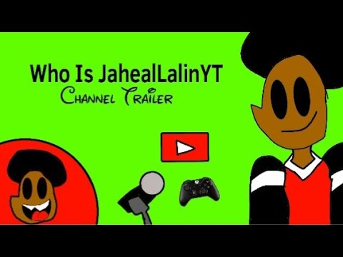 Who is JahealLalinYT (Official Channel Trailer)