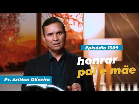 1309. HONOR YOUR FATHER AND MOTHER / GOD FIRST / PR. ARILTON