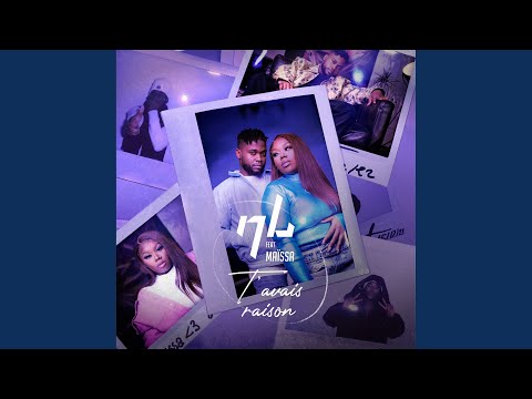 T'avais raison (feat. Maïssa)