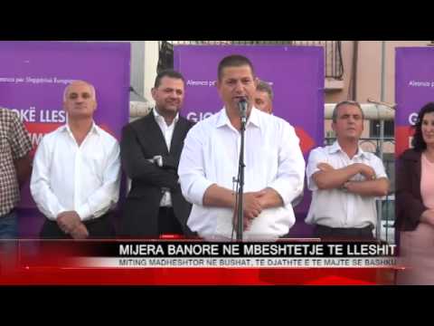 [ANTV- NEWS] MITING MADHESHTOR NE BUSHAT, MIJERA BANORE MBESHTESIN GJOKE LLESHIN!