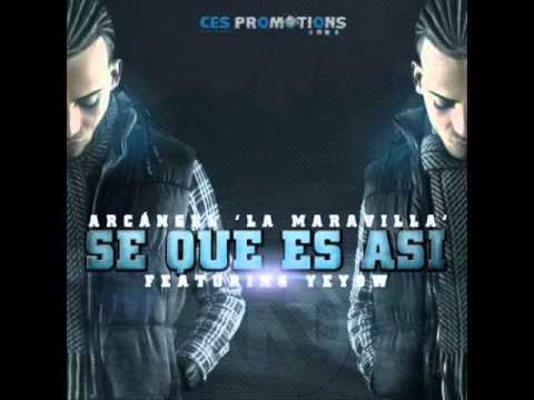Yeyow Ft Arcangel - Se Que Es Asi (Prod. By Los Metalicoz) (New)