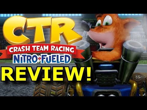 Was I WRONG about Crash Team Racing Nitro-Fueled? - Review