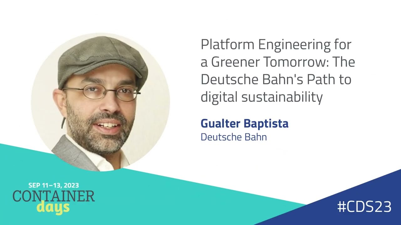The Deutsche Bahn's Path to digital sustainability — Gualter Baptista