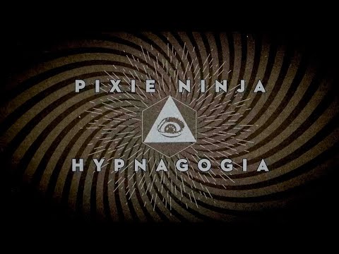 Pixie Ninja - Hypnagogia album trailer (2023)