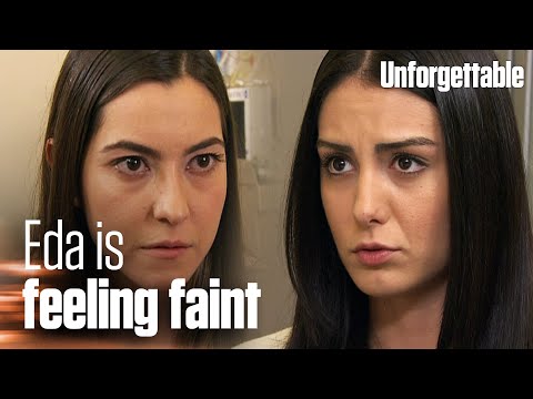 Eda's sister learns about her pregnancy - Unforgettable | Short Scenes