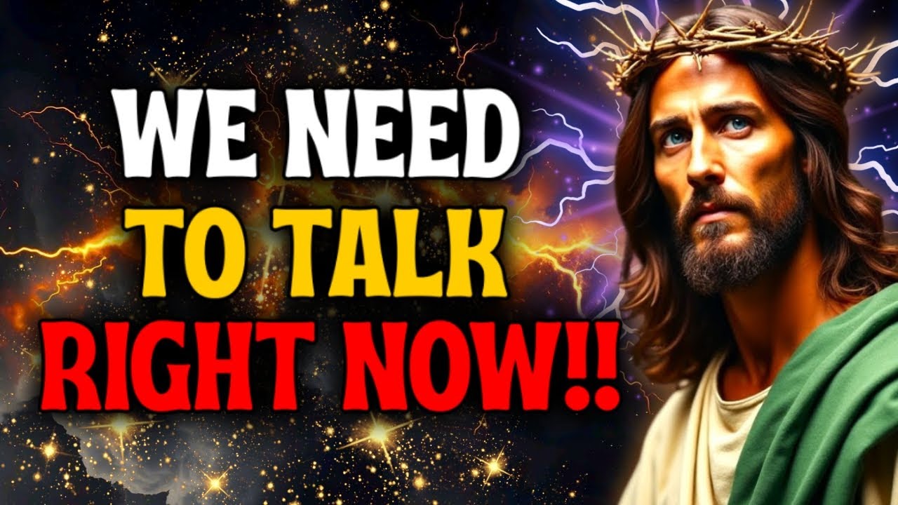 🔴"WE NEED TO TALK RIGHT NOW!! OPEN THIS IMMEDIATELY” | God Message Today | God Message Now