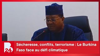 Sécheresse, conflits, terrorisme : Le Burkina Faso face au défi climatique