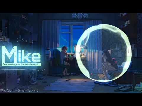 Kid Quill - Small Talk (avee player)