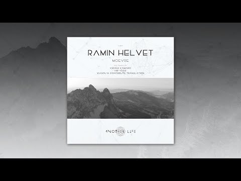 Ramin Helvet - Moevre (Nir Yooz Remix) [Another Life Music]