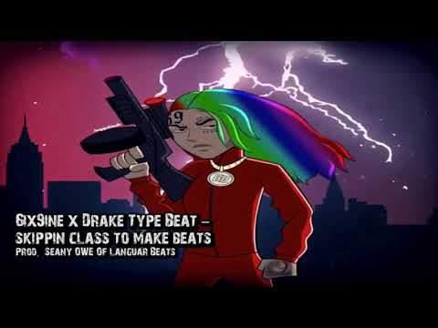 [FREE] 6ix9ine x Drake Type Beat - Skippin class to make beats