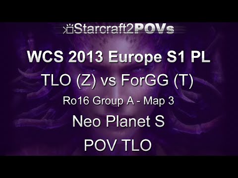 SC2 HotS - WCS 2013 EU S1 PL - TLO vs ForGG - Ro16 Group A - Map 3 - Neo Planet S - TLO