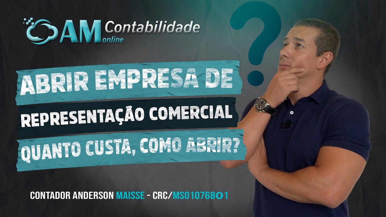 QUANTO CUSTA ABRIR UMA EMPRESA DE REPRESENTAÇÃO COMERCIAL?