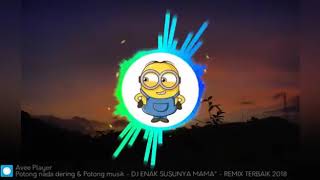 Download lagu Enak enak susunya mama mp3 Download lagu Enak enak susunya mama mp3