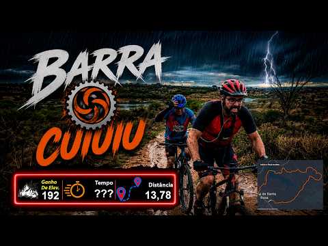 #AVENTSURDOS BARRA SANTA ROSA ir CUIUIU PARTE 2