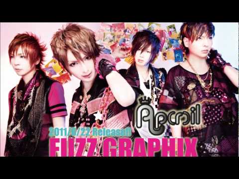 Ap(r)il 「CONSTRUCTION～FUZZ GRAPHIX」2011/6/22　FUZZ GRAPHIX　Release!!