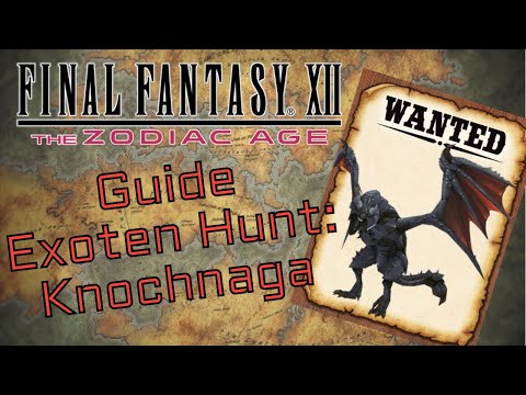 Final Fantasy 12 Exotenjagd: Knochnaga/Skullash und Tatzel Signum/Clawed Trophy