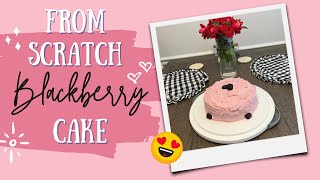 Homemade Blackberry Cake | Happy Mother’s Day!