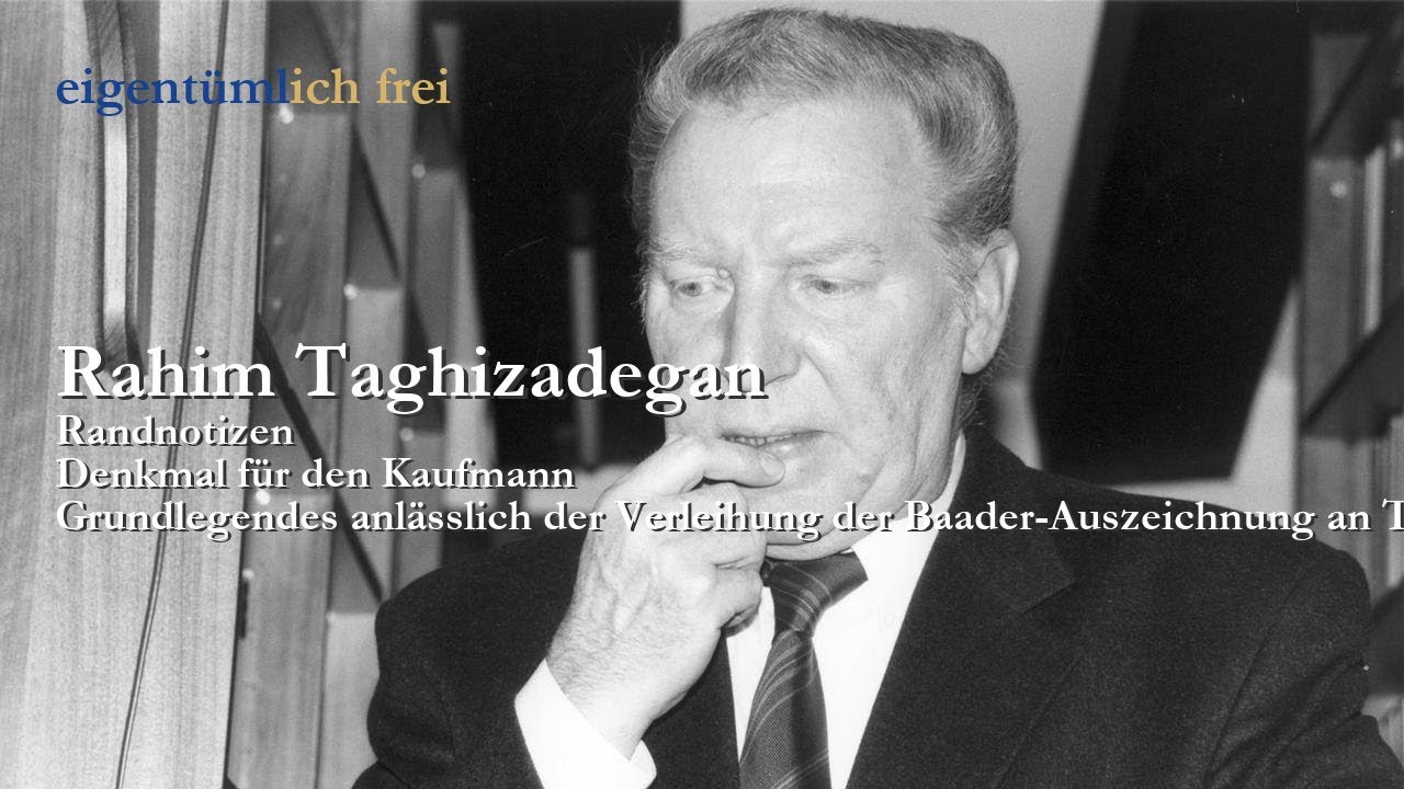 Rahim Taghizadegan: Denkmal für den Kaufmann (Artikel der Woche)