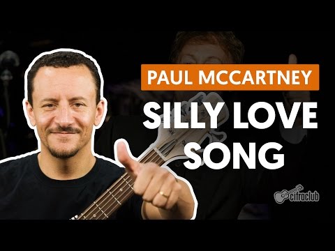 Silly Love Songs - Paul McCartney