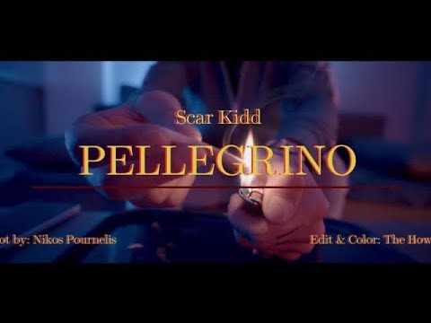 Scar Kidd - Pellegrino ( Music Video )