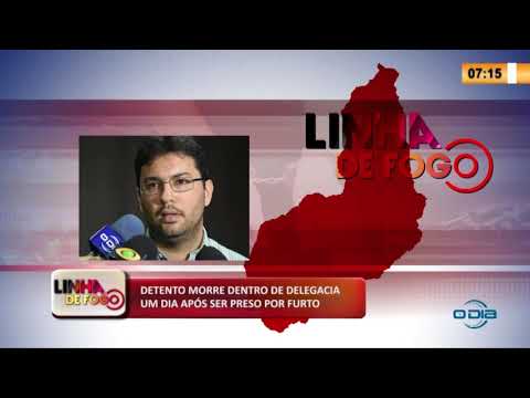 LINHA DE FOGO 2904 2020 DETENTO MORRE DENTRO DE DELEGACIA UM DIA APí“S SER PRESO POR FURTO