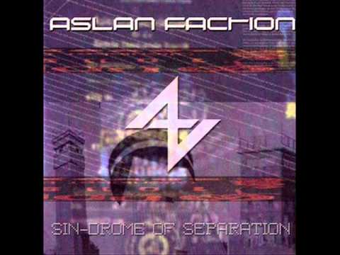 Aslan Faction - Sin-Drome of Separation [Full Album]