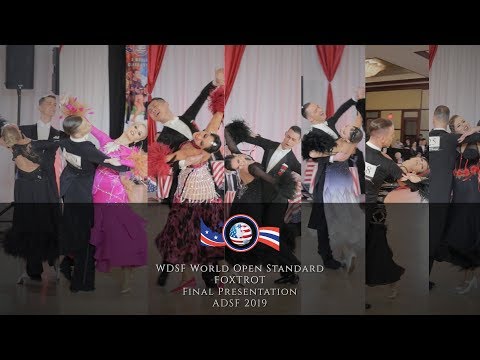 WDSF World Open Standard I Foxtrot I Final Presentation I ADSF 2019