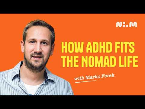 Marko Ferek - ADHD fits nomad life YouTube video thumbnail