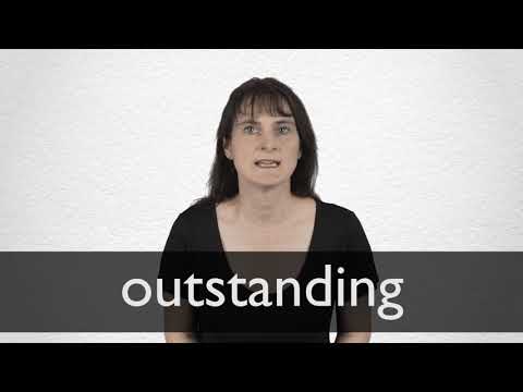 OUTSTANDING definition and meaning Collins English Dictionary OUTSTANDING definition and meaning Collins English Dictionary