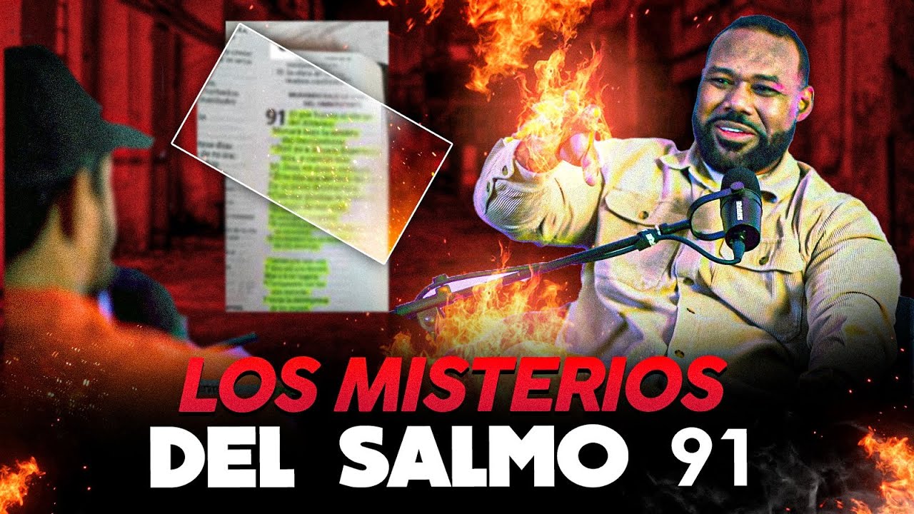 LOS MISTERIOS OCULTOS DEL SALMO 91 - PROFETA LEON 7