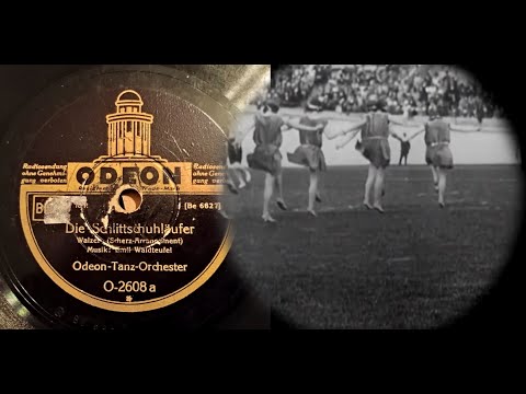 (1928) Die Schlittschuhläufer - Odeon Tanz Orchester (Dajos Bela)