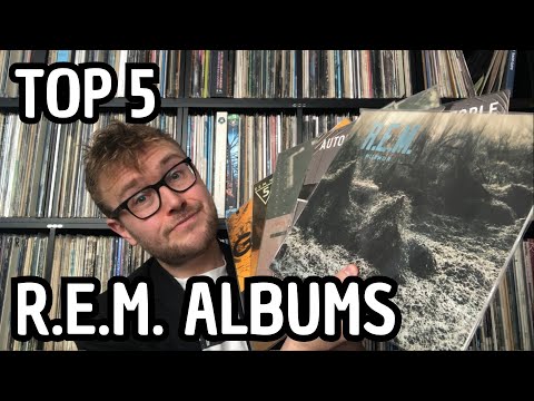 Top 5 R.E.M. Albums