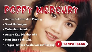 Download lagu POPPY MERCURY FULL ALBUM NOSTALGIA ZAMAN MUDA mp3 Download lagu POPPY MERCURY FULL ALBUM NOSTALGIA ZAMAN MUDA mp3