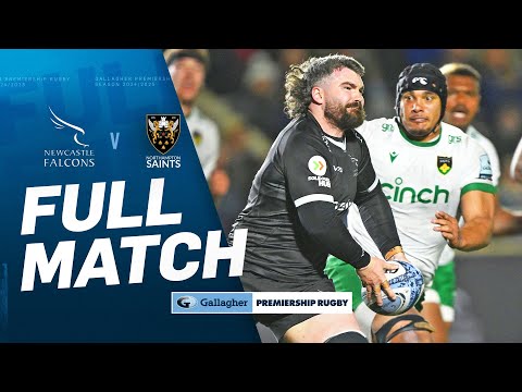 Newcastle v Northampton - FULL MATCH | One Point Separates These Two! | Gallagher Premiership 24/25
