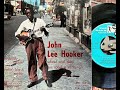 John Lee Hooker - Everybody rockin’