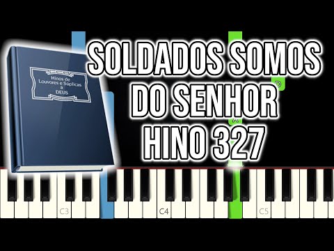 Hino CCB 327 - Soldados Somos Do Senhor | VERSÃO FÁCIL | Piano e Teclado Tutorial