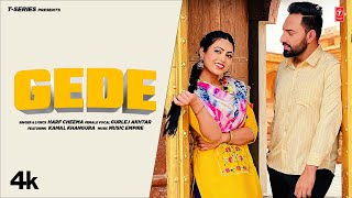 Gede by Harf Cheema (Official Video) | Gurlej Akhtar | Latest Punjabi Songs 2023 | T-Series