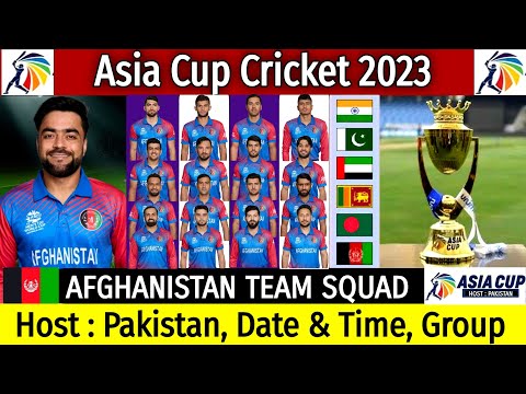 Asia Cup 2023 - Afghanistan Team Squad | Afghanistan Team Asia Cup Cricket 2023 | Asia Cup 2023 Afg