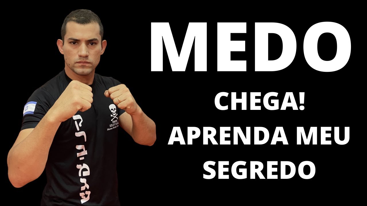 COMO VENCER O MEDO DE LUTAR | FAÇA ISSO E NUNCA MAIS VAI TER MEDO DE NINGUÉM