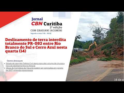 Deslizamento interdita PR-092 entre Rio Branco do Sul e Cerro Azul - CBN Curitiba 2ª Edição | 14/10