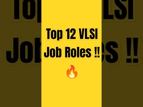 Top 12 VLSI Job Roles Explained! 💡💻 | VLSI Career Paths