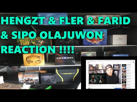 HENGZT & SIPO & FLER & FARID BANG OLAJUWON REACTION