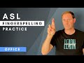 ASL Fingerspelling Practice OFFICE VOCABULARY American Sign Language Receptive Test