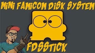 FDSSTICK - MINI FAMICOM DISK SYSTEM!
