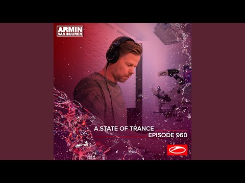 A State Of Trance (ASOT 960) (Giuseppe Ottaviani Live Set, Pt. 1)