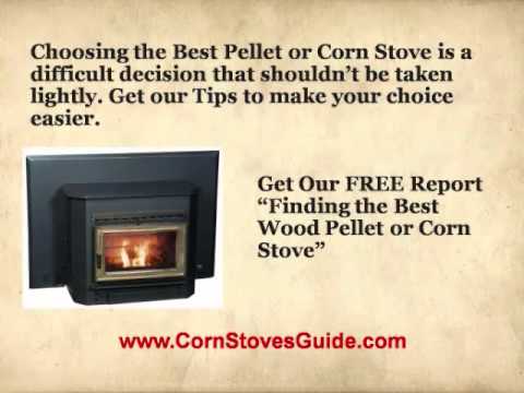 Corn Stoves Guide - Finding the Best Corn Stove