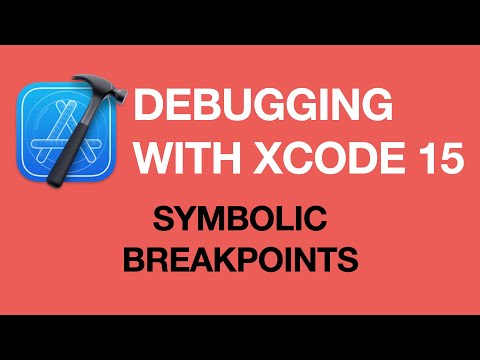 Debugging Apps with Xcode 15: Symbolic Breakpoints