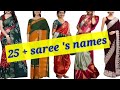 Different types of saree' s with names / Indian traditional sarees names.