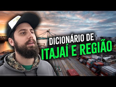 DICIONÁRIO DE ITAJAÍ E REGIÃO!